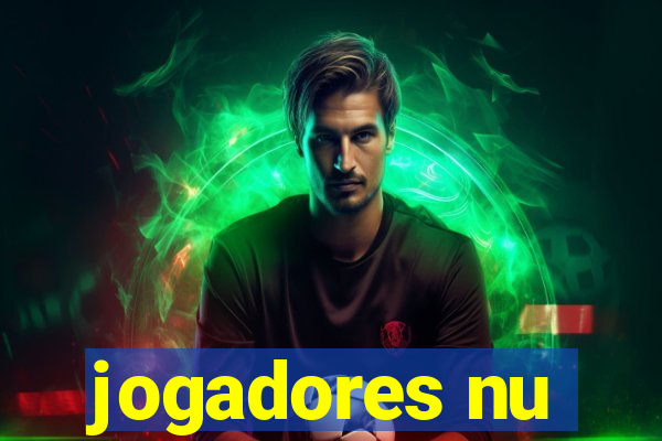 jogadores nu